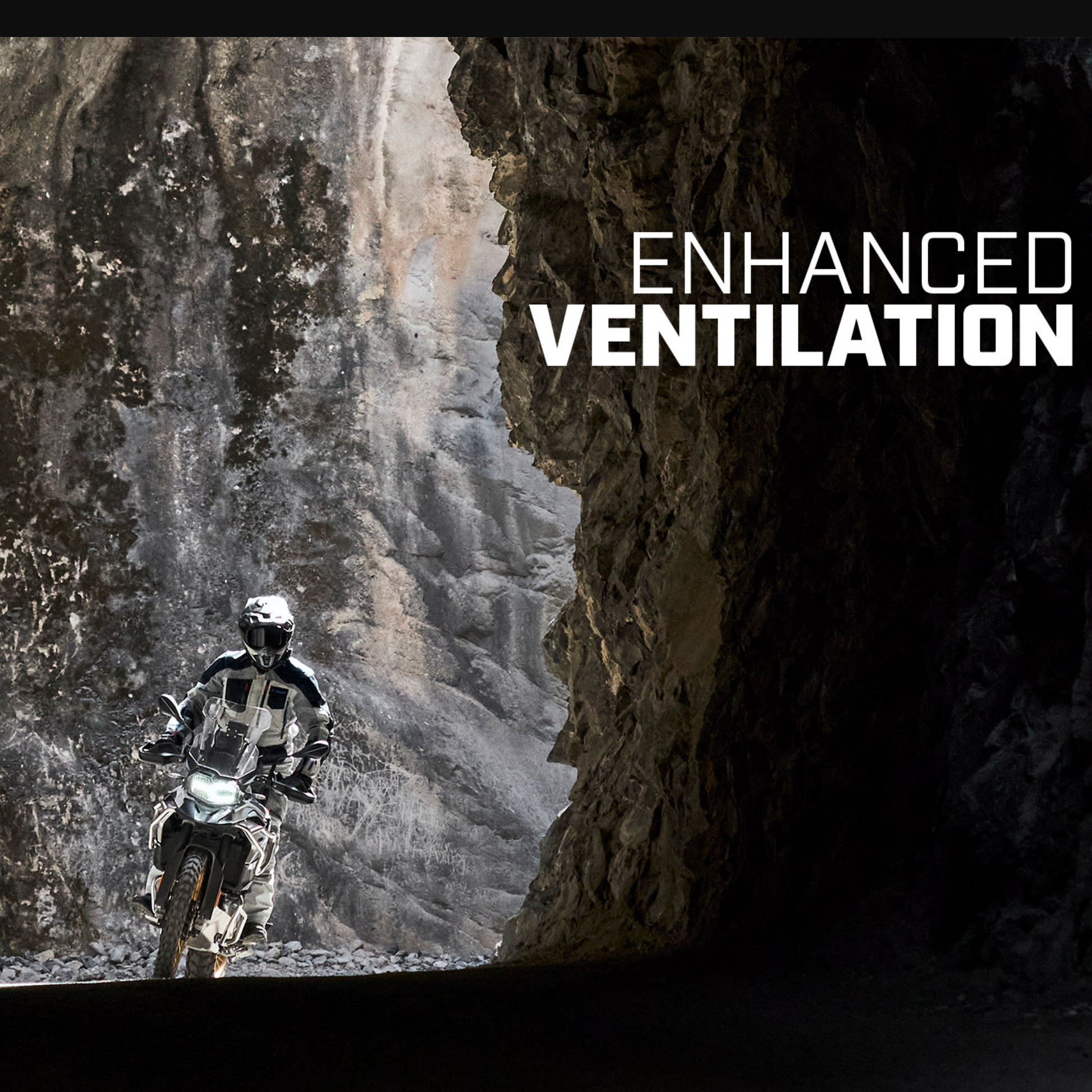 Person on a motorcycle emerging from a cave with 'Enhanced Ventilation' text.